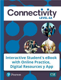 CONNECTIVITY 4A: STUDENT'S BOOK AND EBOOK WITH ONLINE PRACTICE, DIGITAL RESOURCES AND APP (E-BOOK)