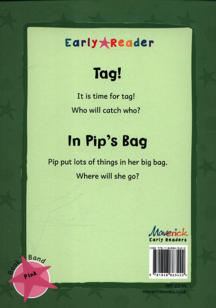 TAG! AND IN PIP S BAG: EARLY READER PINK 1