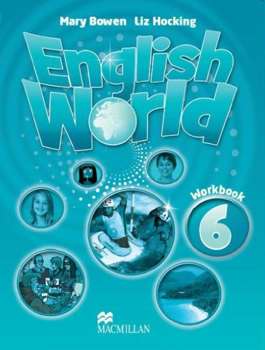 ENGLISH WORLD 6: WORKBOOK
