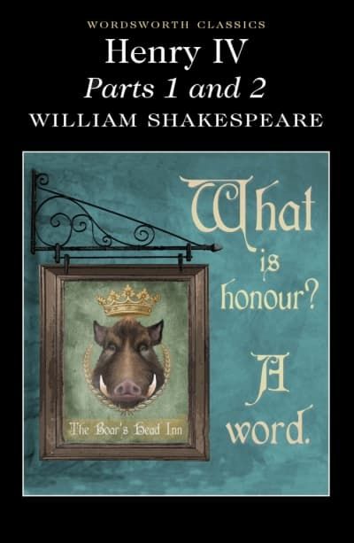HENRY IV PARTS 1 AND 2 (WORDSWORTH CLASSICS)