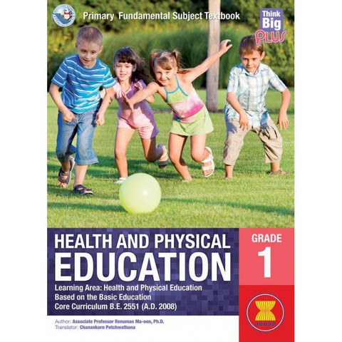 THINK BIG PLUS HEALTH AND PHYSICAL EDUCATION GRADE 1