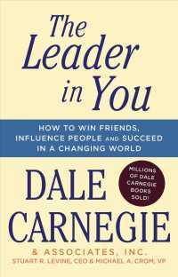 THE LEADER IN YOU: HOW TO WIN FRIENDS,INFLUENCE PEOPLE AND SUCCEED IN A CHANGING