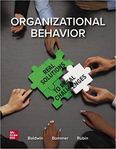 MANAGING ORGANIZATIONAL BEHAVIOR: REAL SOLUTIONS TO REAL CHALLENGES (ISE)