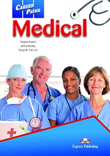 MEDICAL: CAREER PATHS (STUDENT'S BOOK)