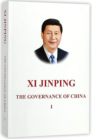 XI JINPING: THE GOVERNANCE OF CHINA I (ENGLISH VERSION)