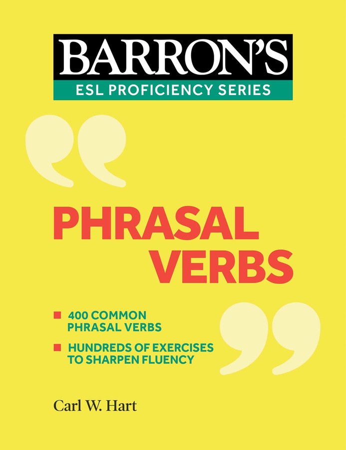 PHRASAL VERBS (BARRON'S ESL PROFICIENCY SERIES)