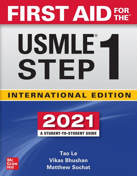 FIRST AID FOR THE USMLE STEP 1, 2021: A STUDENT-TO-STUDENT GUIDE (IE) (เฉพาะจอง)