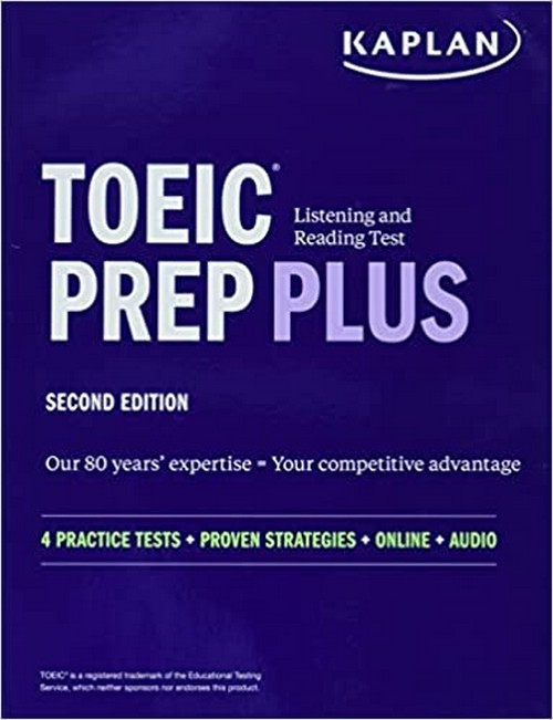 TOEIC LISTENING AND READING TEST PREP PLUS 2021-2022: 4 PRACTICE TESTS+PROVEN STRATEGIES+ONLINE+AUDI