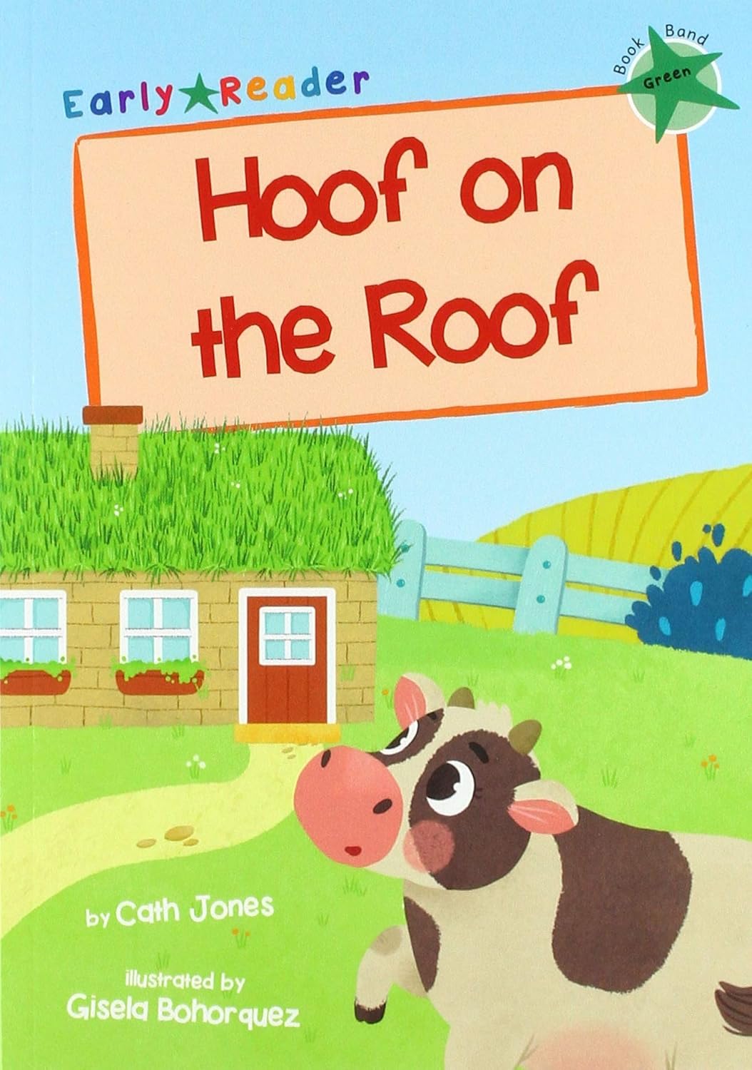 HOOF ON THE ROOF: EARLY READER GREEN 5