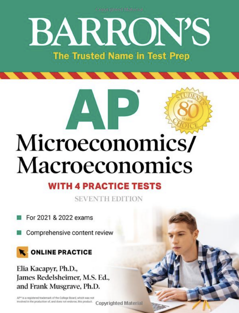 AP MICROECONOMICS/MACROECONOMICS (WITH 4 PRACTICE TESTS) (BARRON'S)