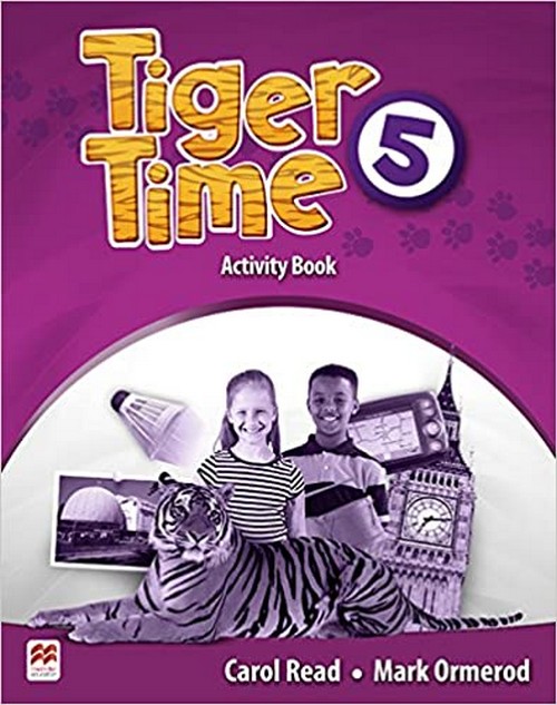 TIGER TIME 5: ACTIVITY BOOK