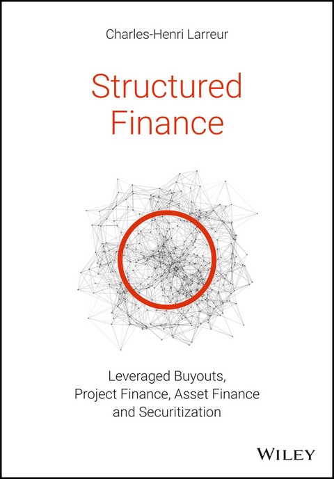 STRUCTURED FINANCE LBOS, PROJECT FINANCE, ASSET FINANCE AND SECURITIZATION ศูนย์หนังสือจุฬาฯ