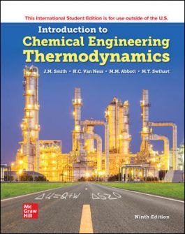 INTRODUCTION TO CHEMICAL ENGINEERING THERMODYNAMICS (ISE)