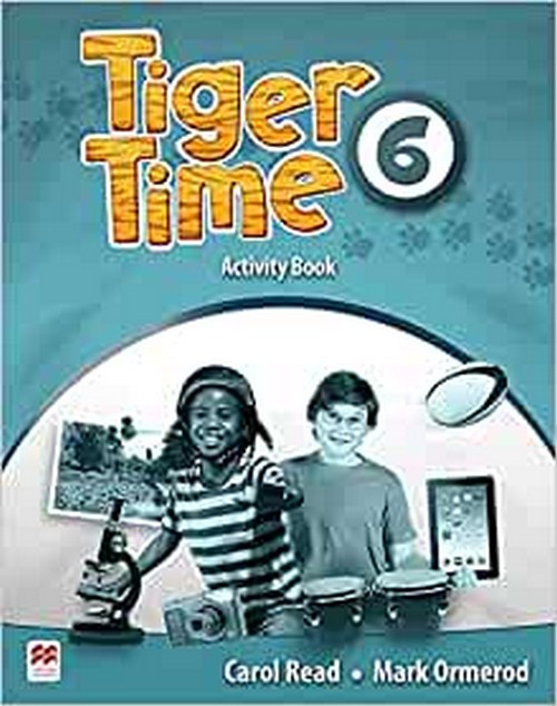 TIGER TIME 6: ACTIVITY BOOK