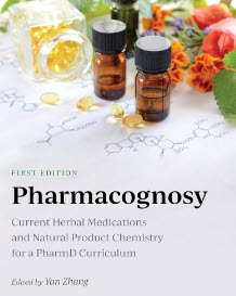 PHARMACOGNOSY: CURRENT HERBAL MEDICATIONS AND NATURAL PRODUCT CHEMISTRY FOR A PHARMD CURRICULUM
