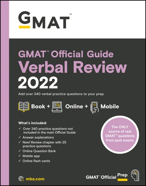 GMAT OFFICIAL GUIDE 2022 VERBAL REVIEW: BOOK + ONLINE QUESTION BANK