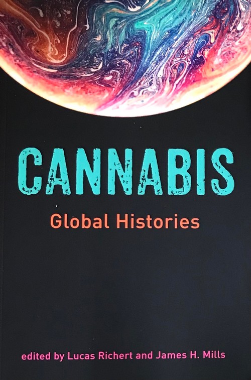 CANNABIS: GLOBAL HISTORIES