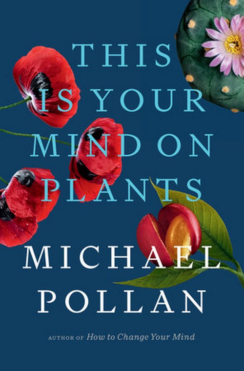 THIS IS YOUR MIND ON PLANTS (HC)