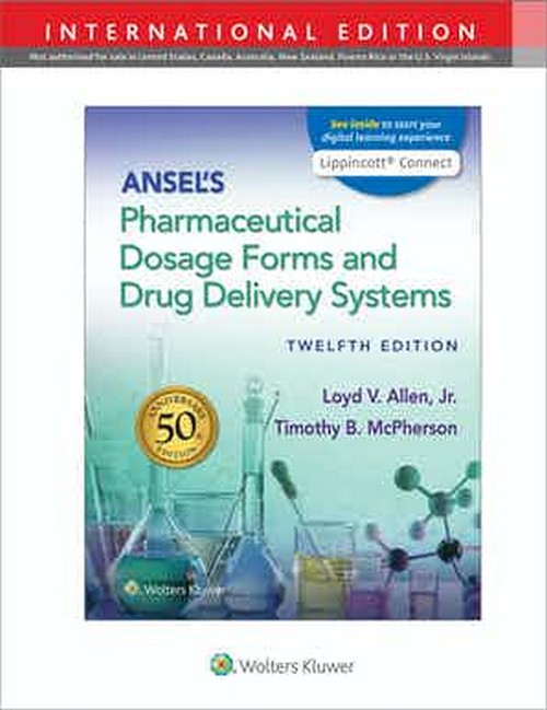 ANSEL'S PHARMACEUTICAL DOSAGE FORMS AND DRUG DELIVERY SYSTEMS (IE)
