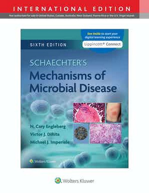 SCHAECHTER'S MECHANISMS OF MICROBIAL DISEASE (IE)