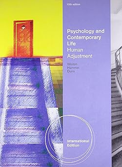 PSYCHOLOGY AND CONTEMPORARY LIFE: HUMAN ADJUSTMENT (ISE)
