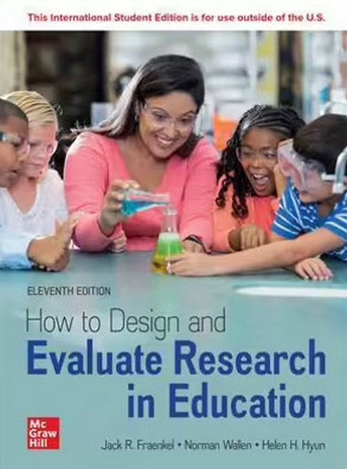 HOW TO DESIGN AND EVALUATE RESEARCH IN EDUCATION (ISE)