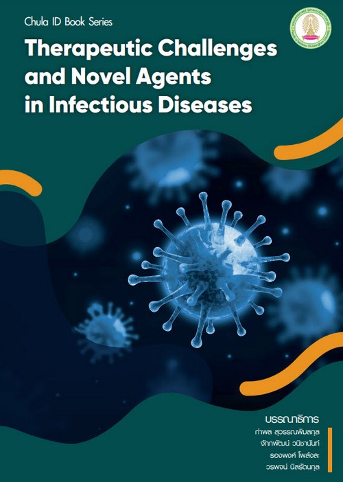 THERAPEUTIC CHALLENGES AND NOVEL AGENTS IN INFECTIOUS DISEASES