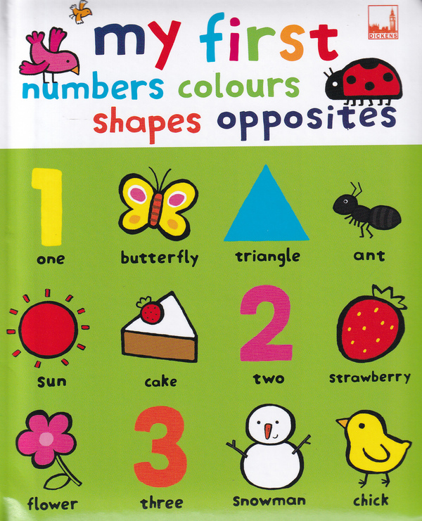 MY FIRST NUMBERS COLOURS SHAPES