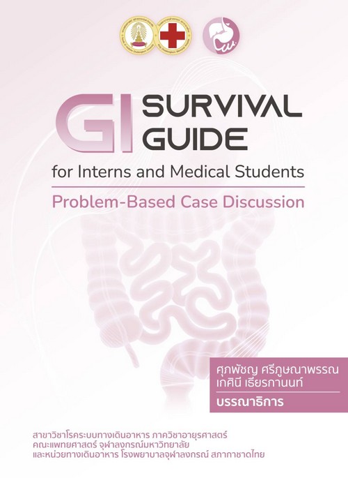 GI SURVIVAL GUIDE FOR INTERNS AND MEDICAL STUDENTS: PROBLEM-BASED CASE DISCUSSION
