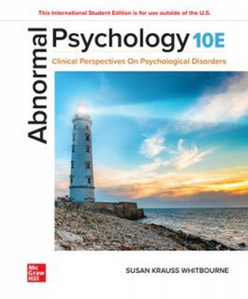 ABNORMAL PSYCHOLOGY: CLINICAL PERSPECTIVES ON PSYCHOLOGICAL DISORDERS (ISE)