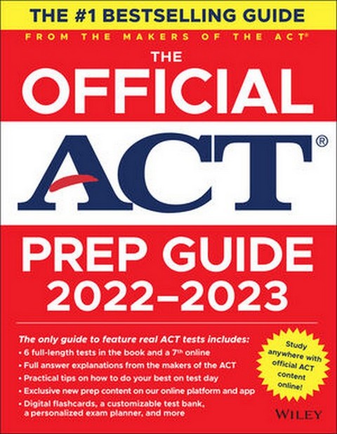 THE OFFICIAL ACT PREP GUIDE 2022-2023: FROM THE MAKERS OF THE ACT (WITH ONLINE COURSE)