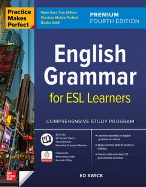 PRACTICE MAKES PERFECT: ENGLISH GRAMMAR FOR ESL LEARNERS, PREMIUM