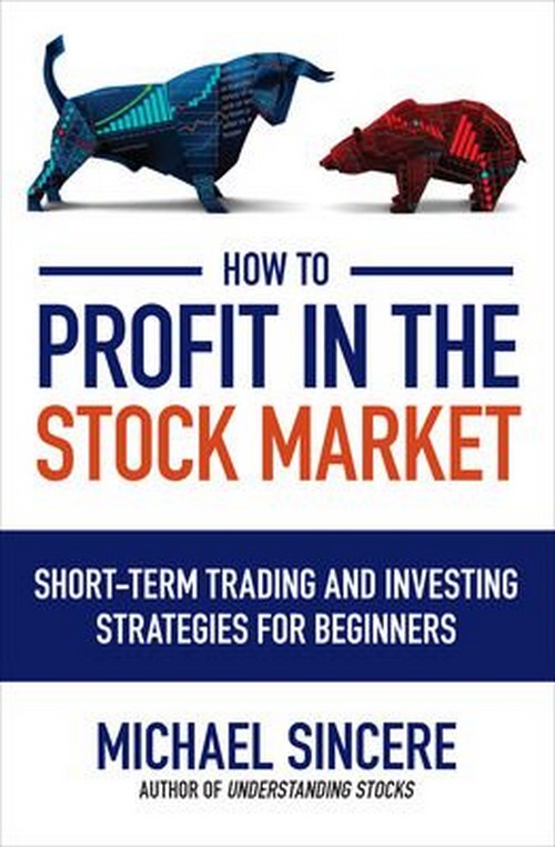 HOW TO PROFIT IN THE STOCK MARKET