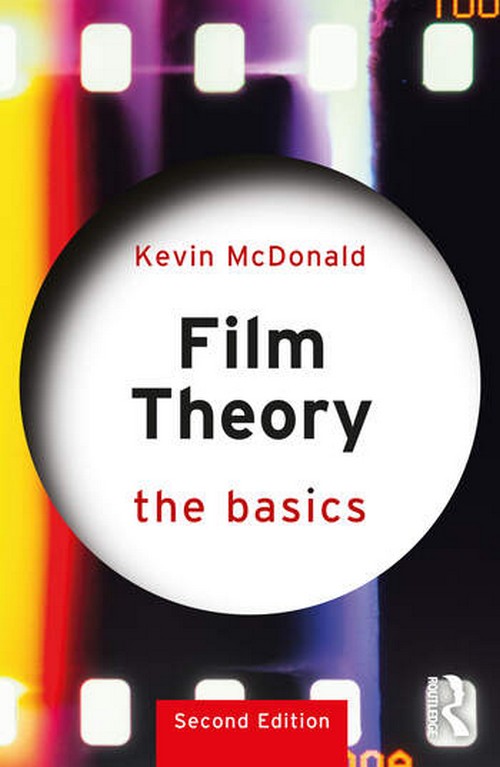 FILM THEORY: THE BASICS
