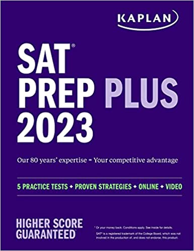 SAT PREP PLUS 2023: 5 PRACTICE TESTS + PROVEN STRATEGIES + ONLINE + VIDEO