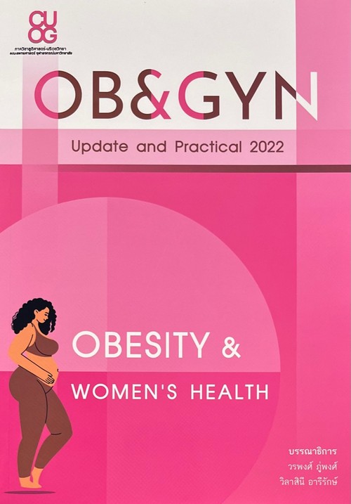 OB&GYN: UPDATE AND PRACTICAL 2022: OBESITY AND WOMEN'S HEALTH
