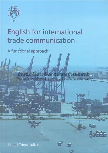 ENGLISH FOR INTERNATIONAL TRADE COMMUNICATION