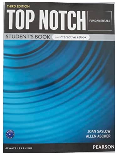 TOP NOTCH FUNDAMENTALS : STUDENT BOOK & EBOOK (WITH DIGITAL RESOURCES & APP)