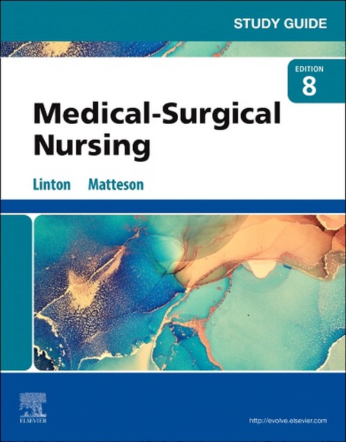 STUDY GUIDE FOR MEDICAL-SURGICAL NURSING