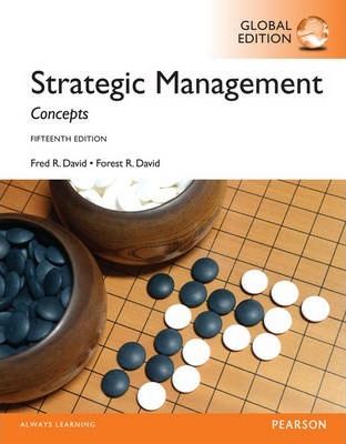 STRATEGIC MANAGEMENT: CONCEPTS (GLOBAL EDITION) **