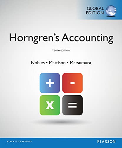 HORNGREN'S ACCOUNTING (GLOBAL EDITION) **