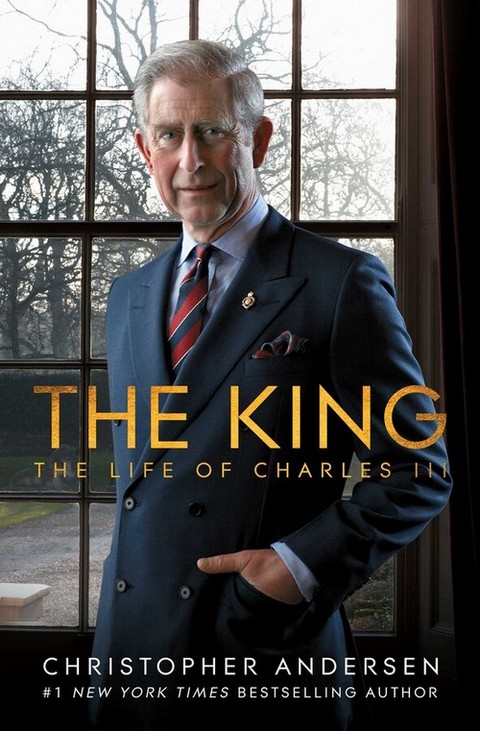 THE KING: THE LIFE OF CHARLES III (HC)