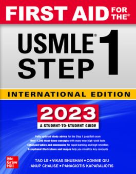 FIRST AID FOR THE USMLE STEP 1, 2023: A STUDENT-TO-STUDENT GUIDE (IE)