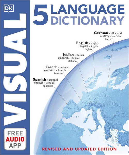 5 LANGUAGE VISUAL DICTIONARY (REVISED AND UPDATED EDITION) (FREE AUDIO APP)