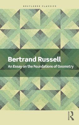 AN ESSAY ON THE FOUNDATIONS OF GEOMETRY