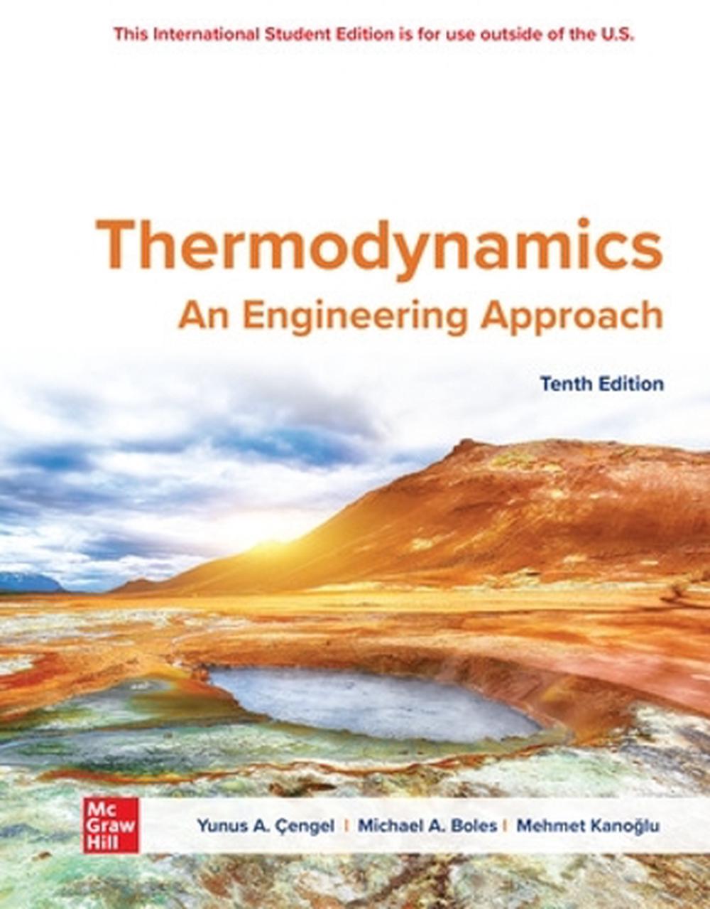 THERMODYNAMICS: AN ENGINEERING APPROACH (ISE)