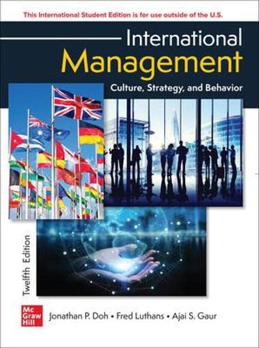 INTERNATIONAL MANAGEMENT: CULTURE, STRATEGY AND BEHAVIOR (ISE)
