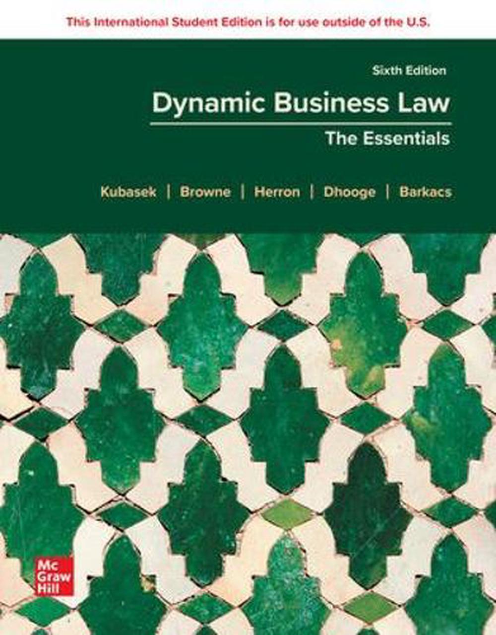 DYNAMIC BUSINESS LAW: THE ESSENTIALS (ISE)