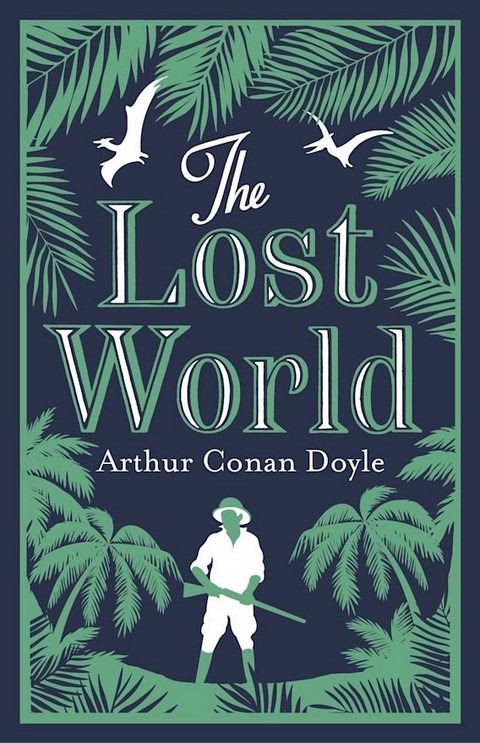 THE LOST WORLD (ALMA CLASSICS EVERGREENS)