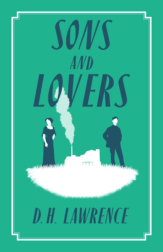 SONS AND LOVERS (ALMA CLASSICS EVERGREENS)